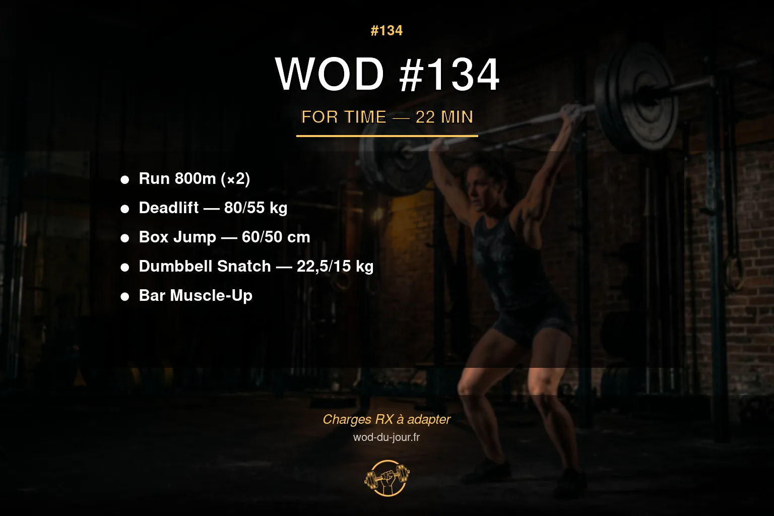 WOD #134 CrossFit — infographie